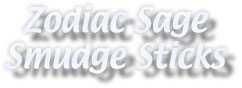 Zodiac white sage smudge sticks